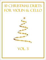 10 Christmas Duets for Violin and Cello (Vol. 3) P.O.D. cover